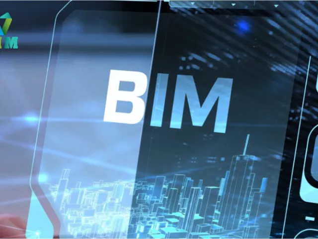 Tổng quan về BIM và vai trò quan trọng trong ngành xây dựng