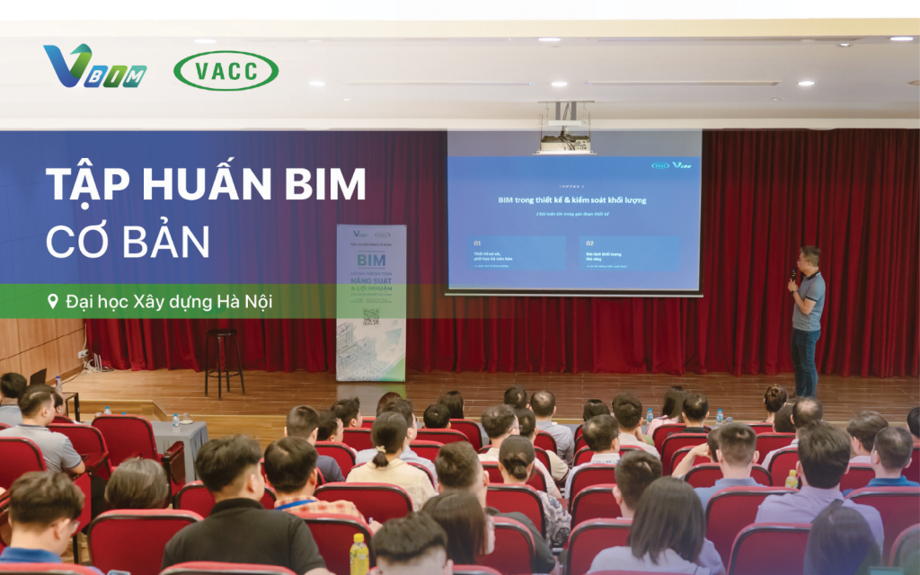 Hơn 100 doanh nghiệp, kỹ sư và chuyên gia tham gia chương trình “Tập huấn BIM cơ bản”